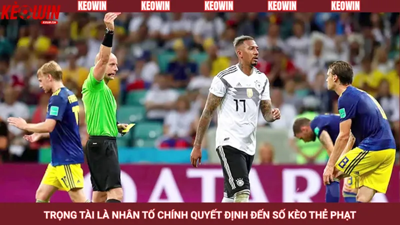 Trọng tài là nhân tố chính quyết định đến số kèo thẻ phạt